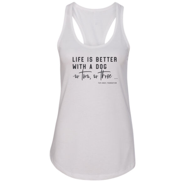 Life Is Better With A Dog - Women's Tank - White Thumbnail