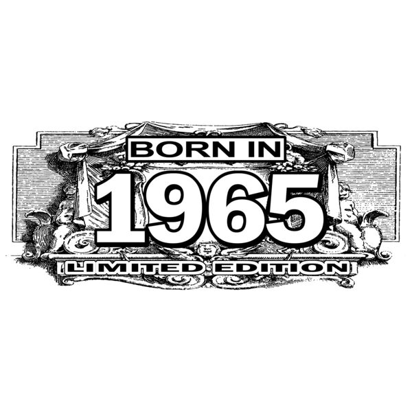 02 born in 1965 limited edition copy Thumbnail