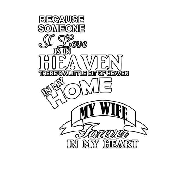 04 Wife heaven in my home white Thumbnail