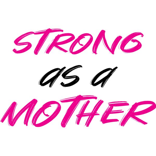 Strong as a Mother Thumbnail