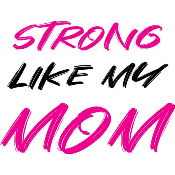 Strong Like My Mom Thumbnail