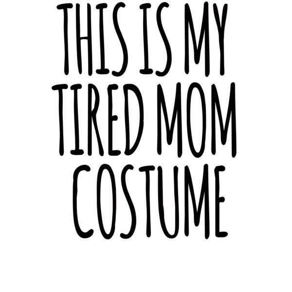 Tired Mom Costume V Neck T Shirt Thumbnail