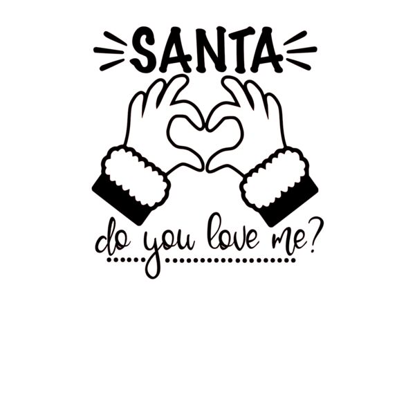 Santa do you love me Black Thumbnail
