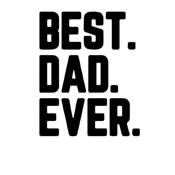 Best Dad Ever Thumbnail