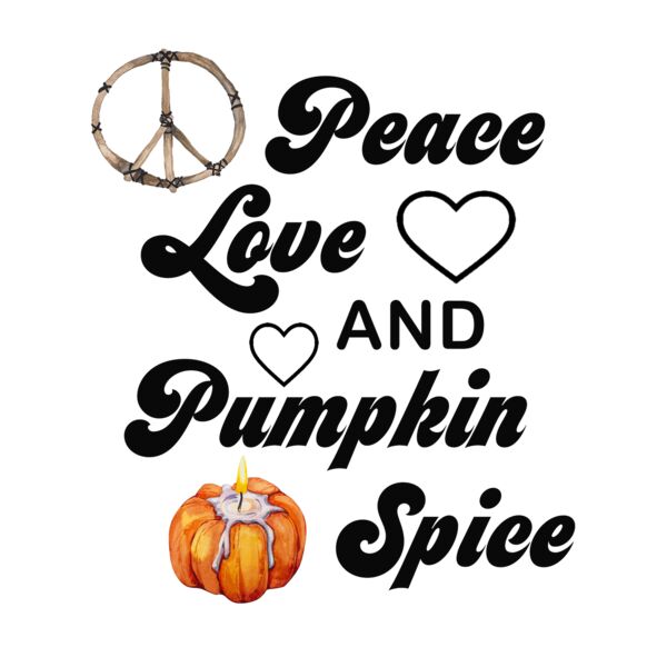 Peace Love and Pumpkin Spice Thumbnail