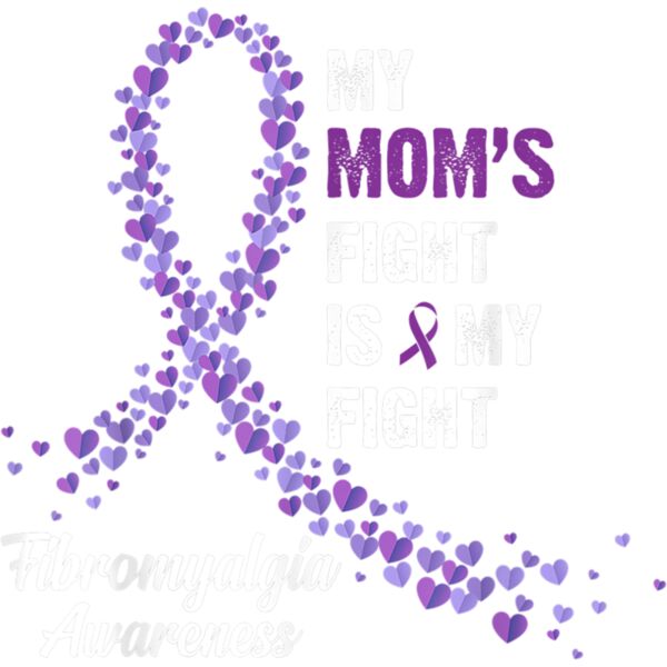 My Moms Fight Is My Fight Fibromyalgia Awareness T Shirt Thumbnail