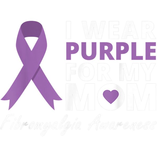 I Wear Purple For My Mom T Shirt Fibromyalgia Awareness T Shirt Thumbnail