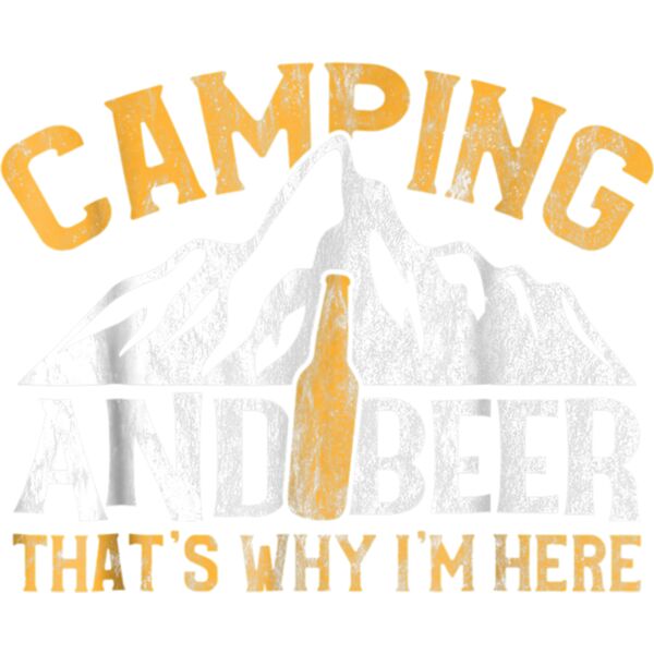 Camping and Drinking Shirt Camping and Beer Why Im Here Tee Thumbnail