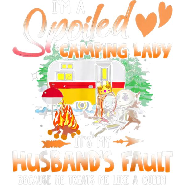 Im A Spoiled Camping Lady Camper Pajamas For Camping Lady T Shirt Thumbnail