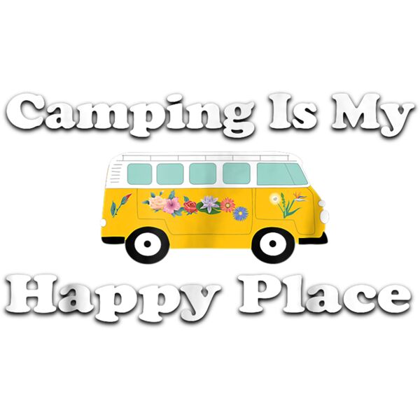 Camping Is My Happy Place Hiking Adventure Camper T Shirt Thumbnail