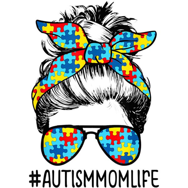 Autism Mom Life Messy Bun Sunglasses Bandana Mothers Day T Shirt Thumbnail