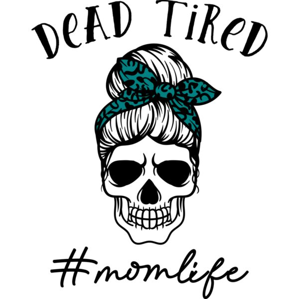 Dead Tired Mom Life Thumbnail