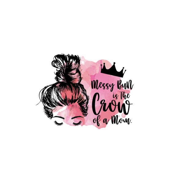 Mom Messy Bun 20 Bundle  SUB 1 113 Thumbnail