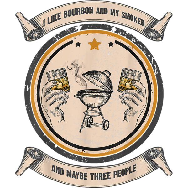I Like Bourbon And My Smoker  Maybe 3 People Drinking Retro T Shirt Thumbnail