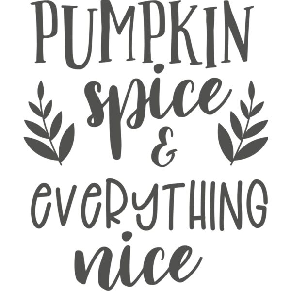 Pumpkin Spice and Everything Nice Thumbnail