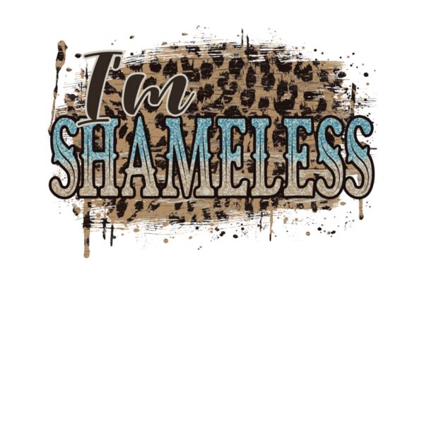 IM SHAMELESS Thumbnail