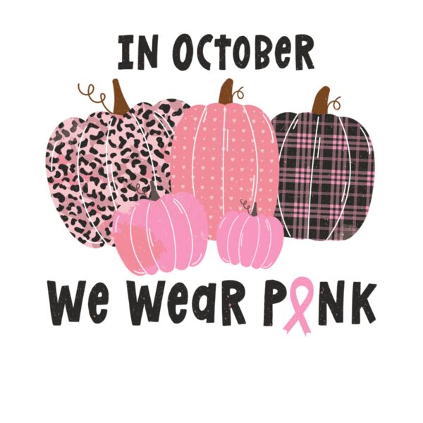 In October we wear pink  pumpkins Thumbnail