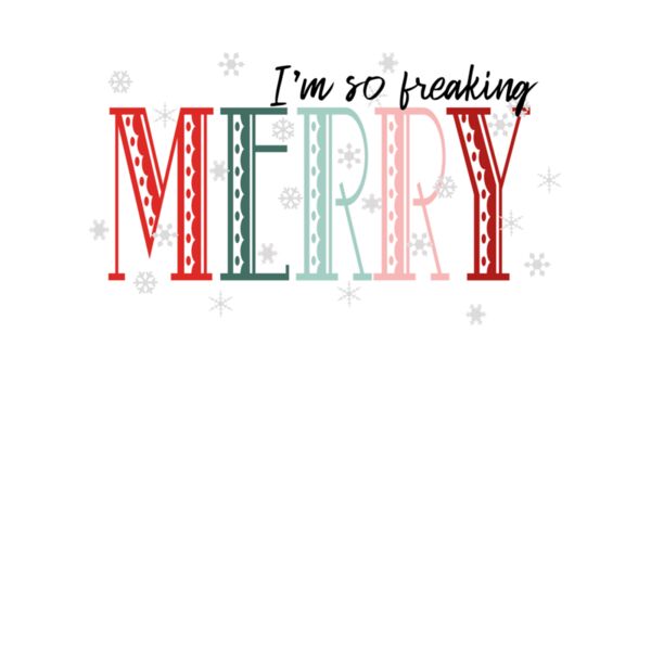SO FREAKING MERRY Thumbnail