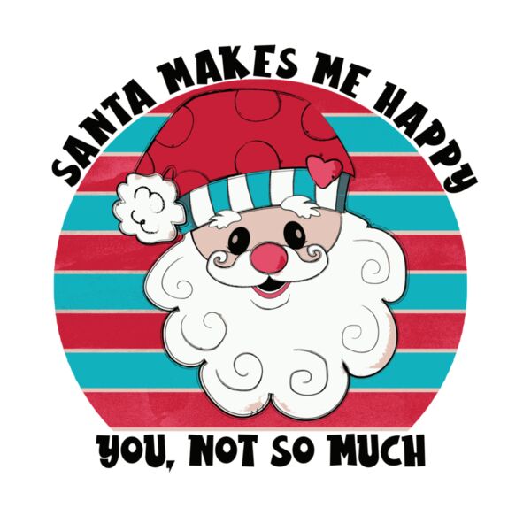 SANTA MAKES ME HAPPY Thumbnail