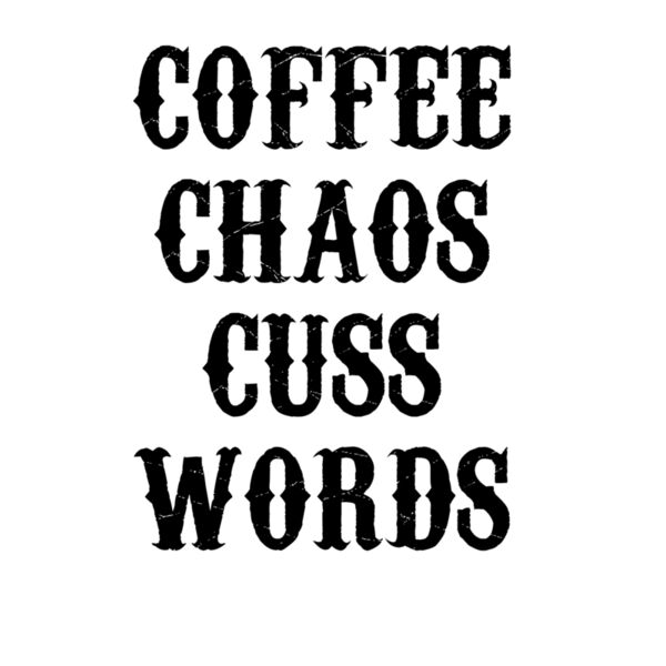 Coffee chaos cuss words Thumbnail
