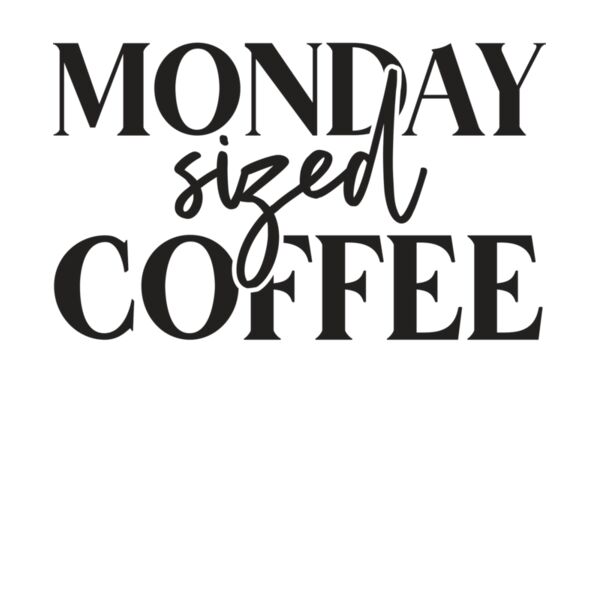Monday Sized Coffee Thumbnail