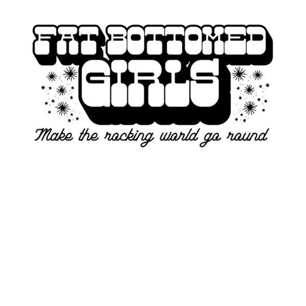 FAT BOTTOMED GIRLS Thumbnail