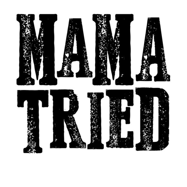 mama tried Thumbnail