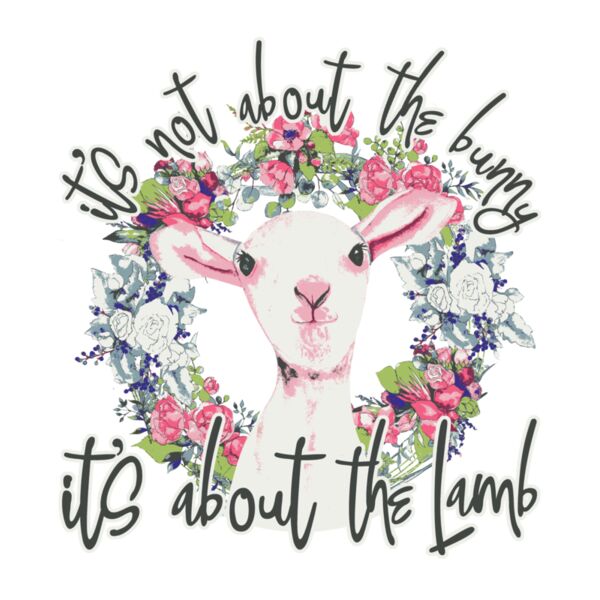 ITS ABOUT THE LAMB Thumbnail