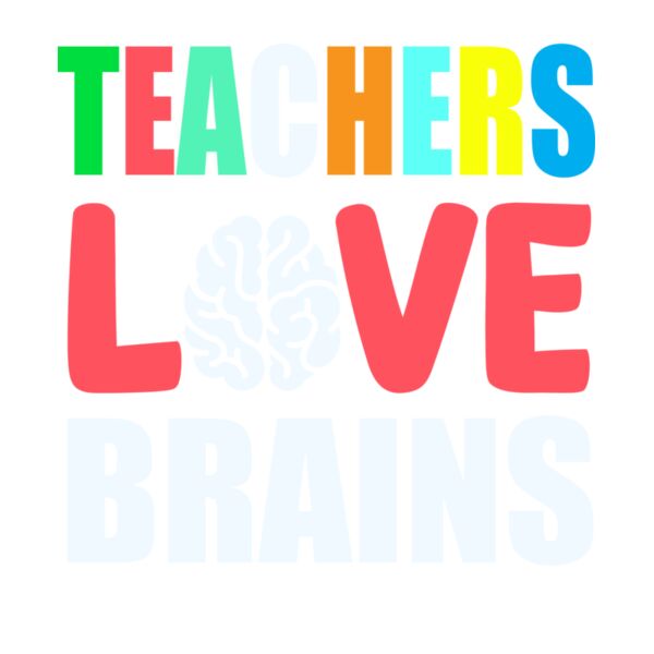 TEACHERS LOVE BRAINS Thumbnail