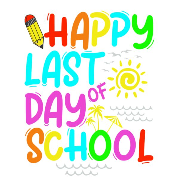 HAPPY LAST DAY OF SCHOOL SUN Thumbnail
