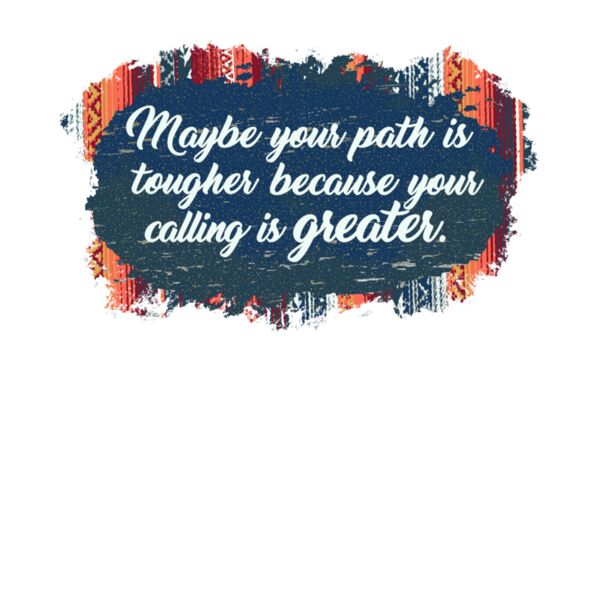 MAYBE YOUR PATH IS TOUGHER Thumbnail