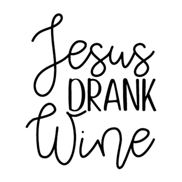 Jesus Drank Wine Thumbnail