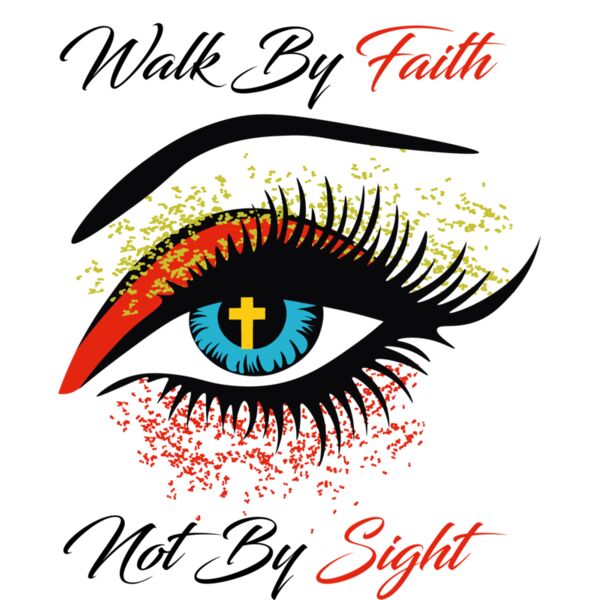 WALK BY FAITH Thumbnail