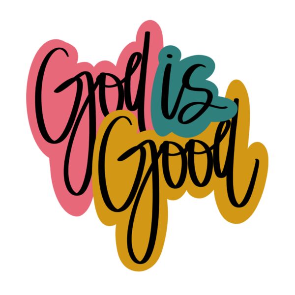 GOD IS GOOD Thumbnail