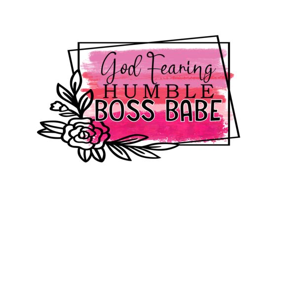 GOD FEARING HUMBLE BOSS BABE Thumbnail