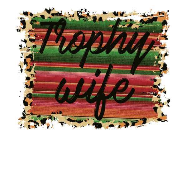 Trophy Wife Thumbnail