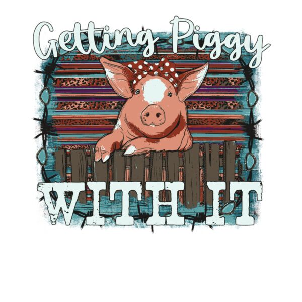 GETTING PIGGY WITH IT Thumbnail