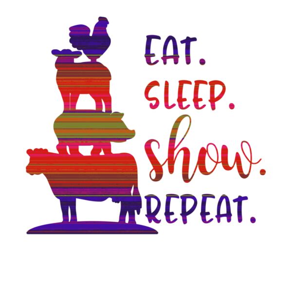 Eat Sleep Show Repeat Thumbnail