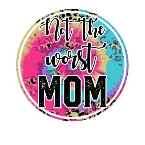 not the worst mom Thumbnail