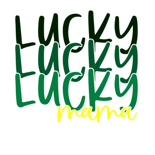LUCKY MAMA  STACKED Thumbnail