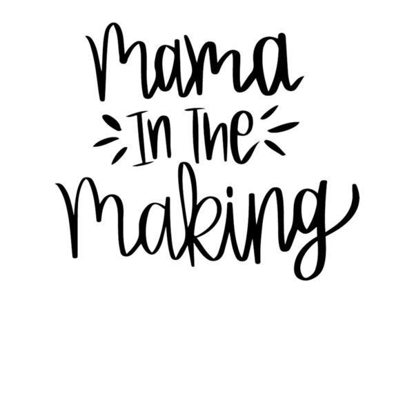 Mama in the Making Thumbnail