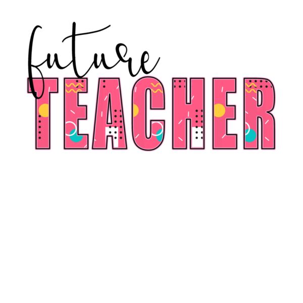 FUTURE TEACHER Thumbnail