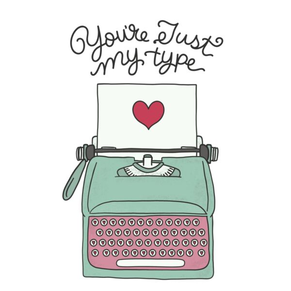 YOURE JUST MY TYPE Thumbnail