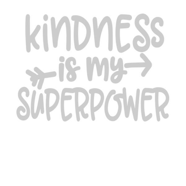 Kindness Is My Superpower Thumbnail